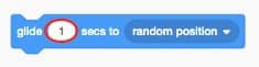 Glide 1 secs to random position block.