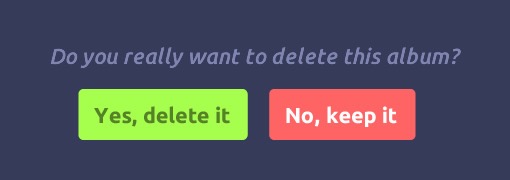 A confirmation modal asking to confirm the deletion of album, with two button options of "Yes, delete it" and "No, keep it."