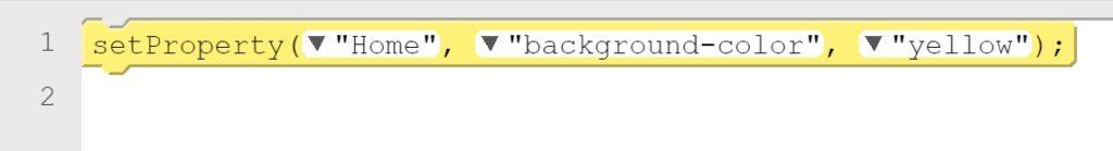 A SetProperty function that will set the Home page's background color to yellow.